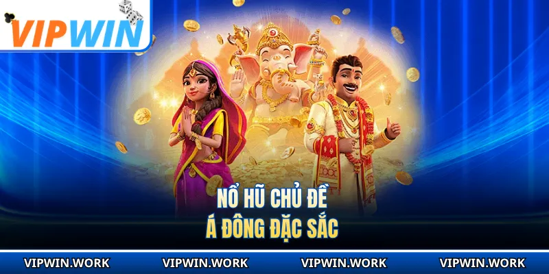 Nổ hũ chủ đề Á Đông đặc sắc
