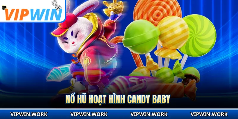 Nổ hũ hoạt hình Candy Baby