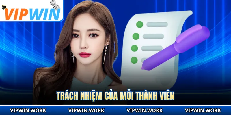 Trách nhiệm của mỗi thành viên